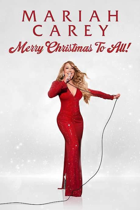 Mariah Carey: Merry Christmas to All!